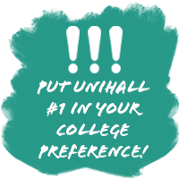 Put UniHall #1 in your college preference